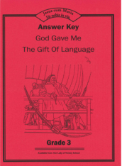 God Gave Me the Gift of Language 3 ANSWER KEY